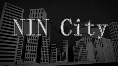 「NIN-CITY」